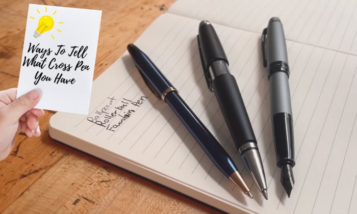 Ways-To-Tell-What-Cross-Pen-You-Have